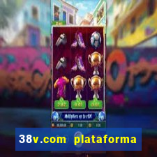 38v.com plataforma de jogos